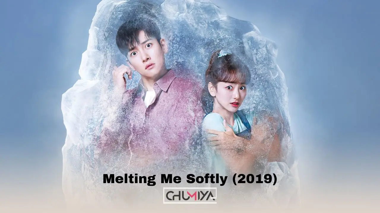 Melting Me Softly (2019)