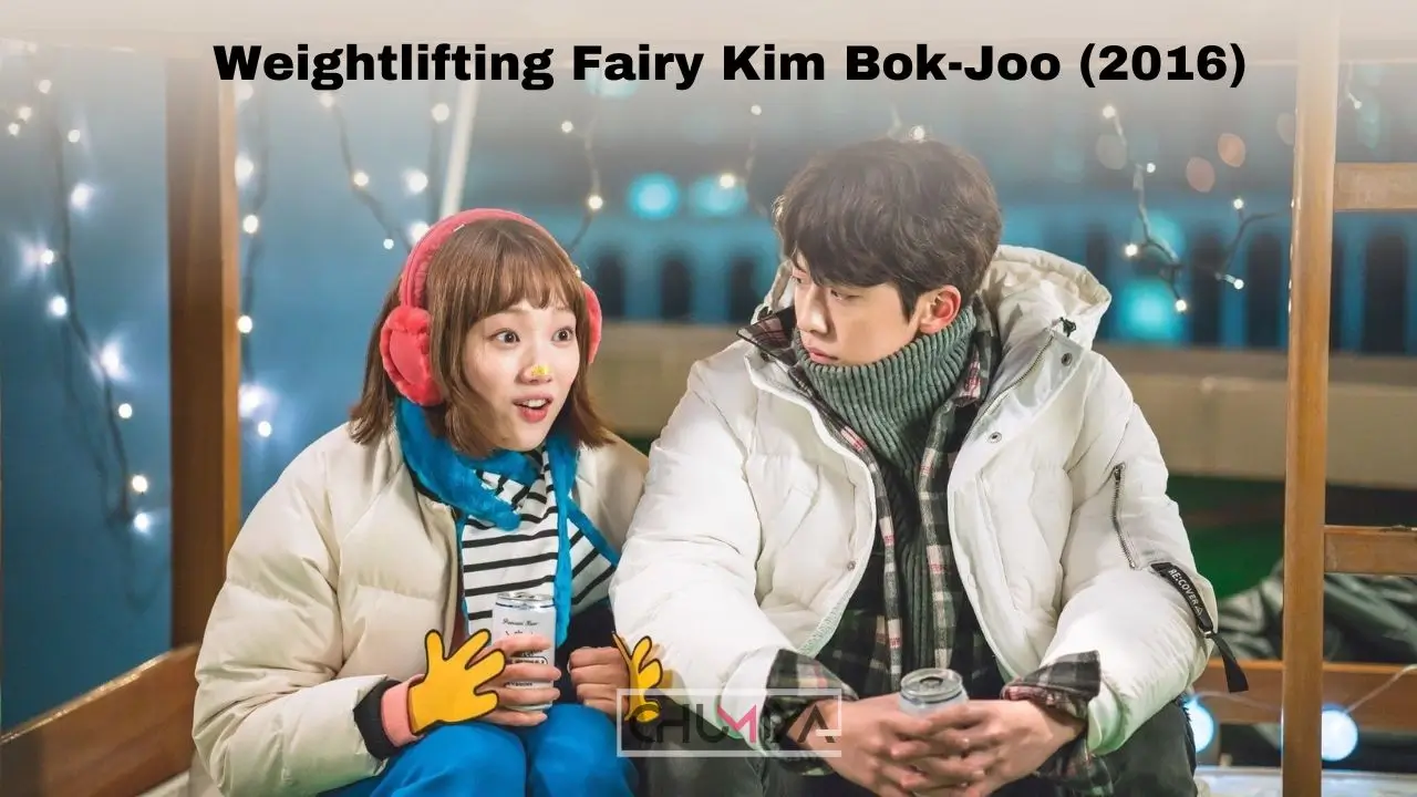 Weightlifting Fairy Kim Bok-Joo (2016) 